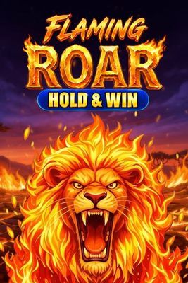 Flaming Roar: Hold & Win